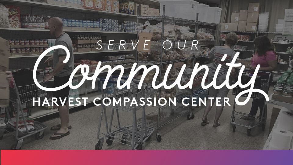 Serve Day at Harvest Compassion Center